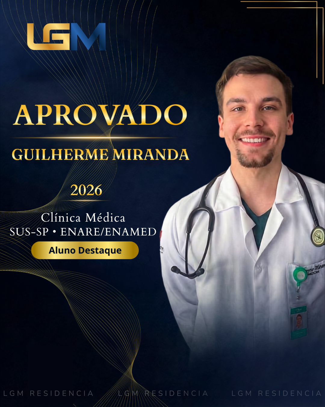 Guilherme Miranda, aprovado pela LGM Residência